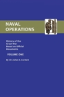 Image for Naval operations  : history of the Great War based on official documentsVol. 1 : v. 1