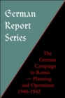 Image for German Campaign in Russia : Planning and Operations 1940-1942
