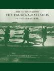 Image for 1st Battalion the Faugh-a-Ballaghs in the Great War (The Royal Irish Fusiliers.)