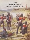 Image for Eighty-fifth King&#39;s Light Infantry (now 2nd Battn. the King&#39;s Shropshire Light Infantry)