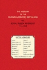 Image for History of the Seventh (service) Battalion the Royal Sussex Regiment