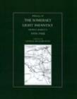 Image for History of the Somerset Light Infantry (Prince Albert&#39;s): 1919-1945
