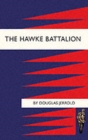 Image for Hawke Battalion: Somme Personal Records of Four Years, 1914-1918