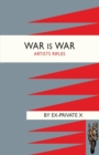 Image for War is War : Artists Rifles