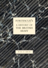 Image for Fortescue&#39;s History of the British Army: Volume IV Maps
