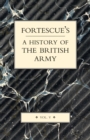 Image for Fortescue&#39;s History of the British Army : v. V
