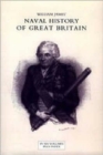 Image for Naval History of Great Britain from the Declaration of War by France in 1793 to the Accession of George IV (six Volumes and an Index)