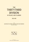 Image for Thirty-third Division in France and Flanders. 1915-1919