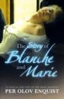 Image for The story of Blanche and Marie