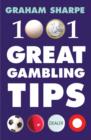 Image for 1001 Great Gambling Tips