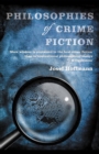 Image for Philosophies of crime fiction