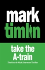 Image for Take the A-train