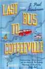 Image for Last bus to Coffeeville