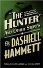 Image for The Hunter and Other Stories