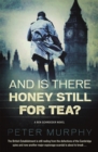 Image for And is there still honey for tea?