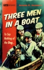 Image for Three men in a boat: to say nothing of the dog!