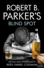 Image for Robert B Parker&#39;s Blind Spot