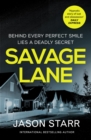 Image for Savage Lane: A Dark Suburban Thriller