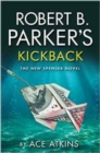 Image for Robert B. Parker&#39;s Kickback