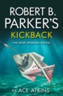 Image for Robert B Parker&#39;s Kickback: A Hardboiled Crime Mystery set in Boston