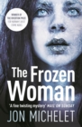 Image for The Frozen Woman: A Nordic crime thriller