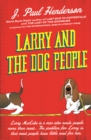 Image for Larry and the dog people