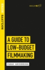 Image for A guide to low-budget filmmaking