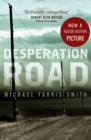 Image for Desperation road