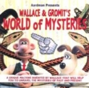 Image for Aardman presents Wallace and Gromit&#39;s world of mysteries