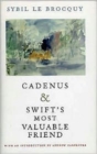 Image for &quot;Cadenus&quot; &amp; &quot;Swift&#39;s Most Valuable Friend&quot;