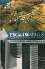 Image for Engaging spaces  : people, place and space from an Irish perspective