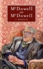 Image for McDowell On McDowell : A Memoir