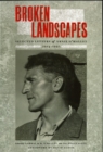 Image for Broken landscapes: selected letters of Ernie O&#39;Malley, 1924-1957