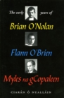Image for Early Years of Brian O&#39;Nolan