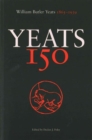 Image for Yeats 150  : William Butlet Yeats