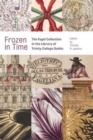 Image for Frozen In Time : The Fagel Collection in the Library of Trinity College Dublin