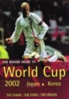 Image for Rough guide to the World Cup 2002
