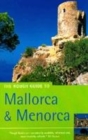 Image for The rough guide to Mallorca and Menorca