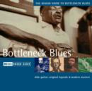 Image for The Rough Guide to Bottleneck Blues