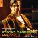 Image for The rough guide to American independent film