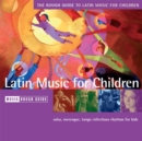 Image for The Rough Guide to Latin Music for Children