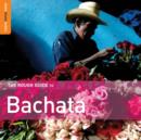 Image for The Rough Guide to Bachata
