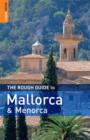 Image for The rough guide to Mallorca and Menorca