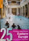 Image for Eastern Europe  : 25 ultimate experiences