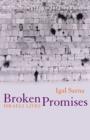 Image for Broken promises  : Israeli lives