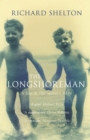 Image for The longshoreman  : a life at the water&#39;s edge