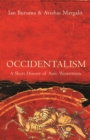 Image for Occidentalism  : a short history of anti-Westernism