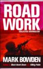 Image for Road Work : Collected Journalism