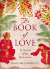 Image for The book of love  : in search of the Kamasutra