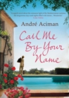 Call me by your name - Aciman, Andre